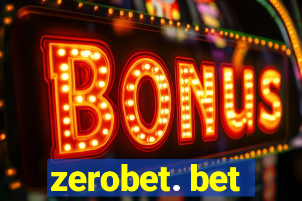 zerobet. bet